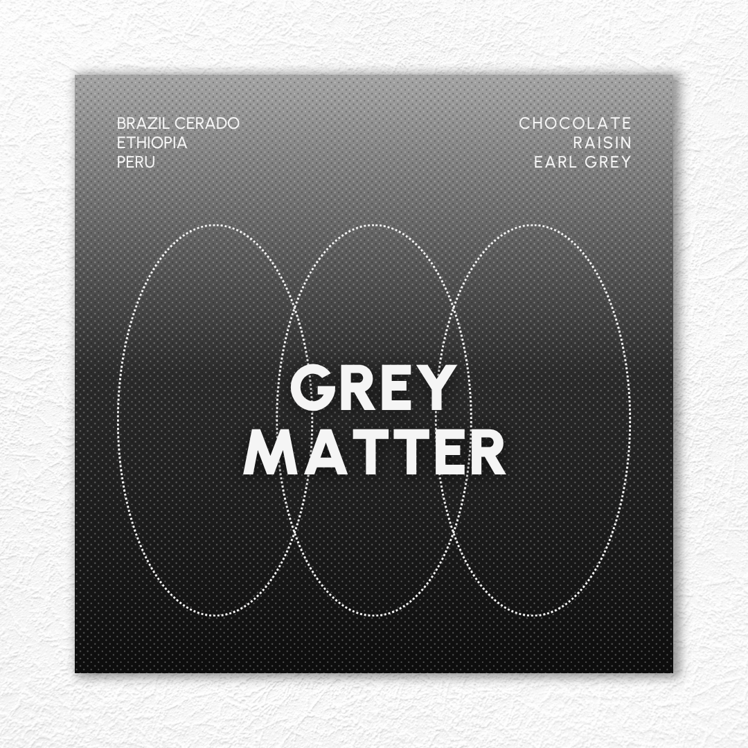 GREY MATTER