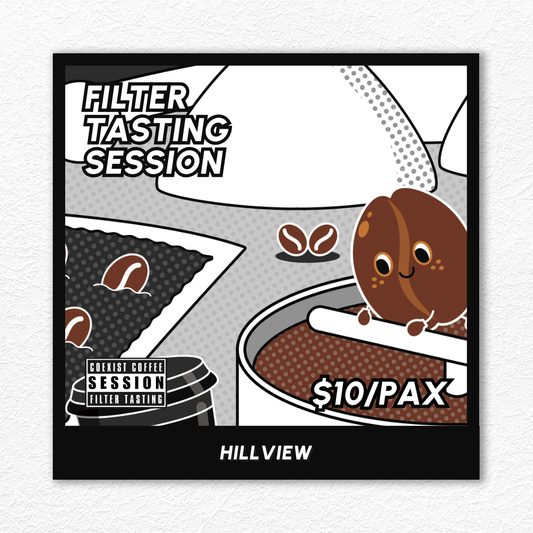 FILTER TASTING SESSION · HILLVIEW · #290325